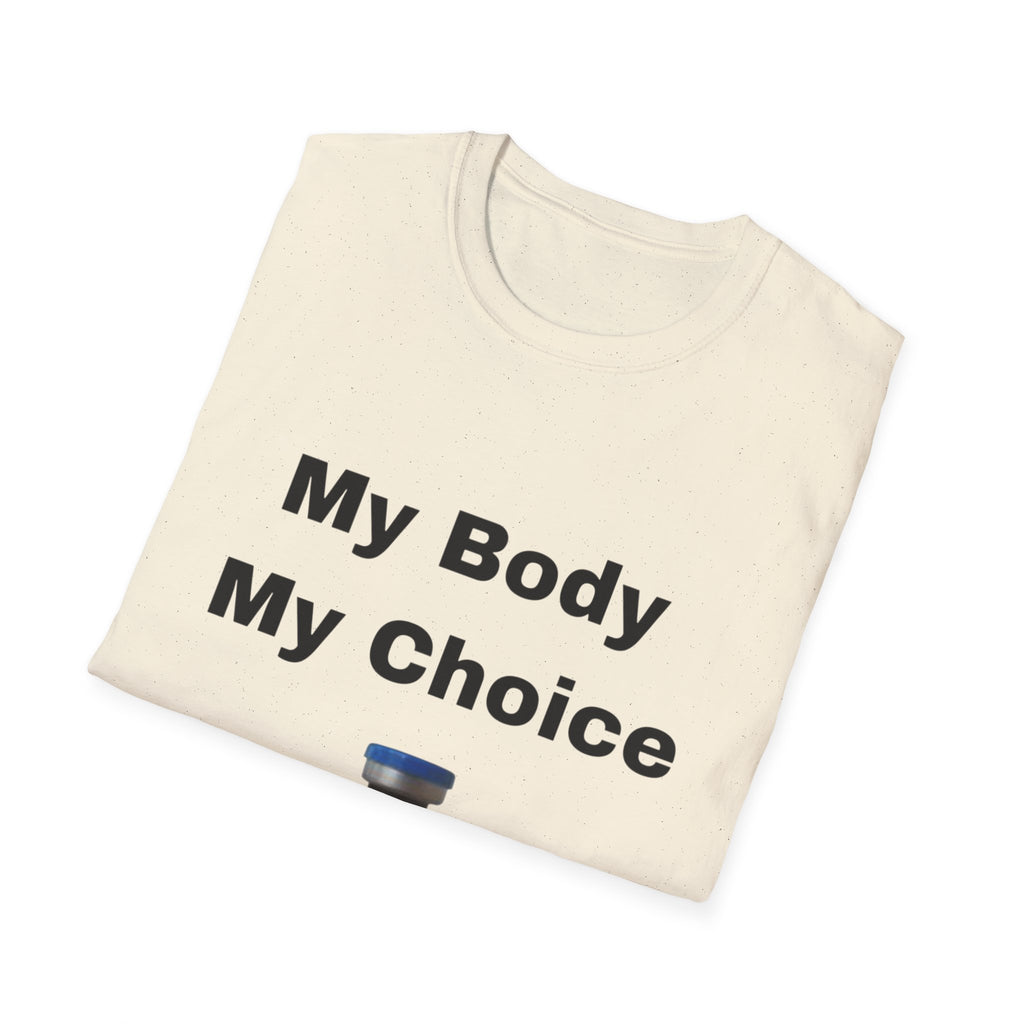 My Body My Choice T-Shirt