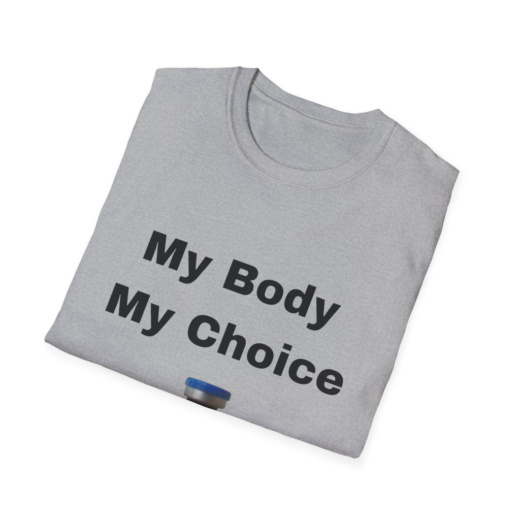 My Body My Choice T-Shirt