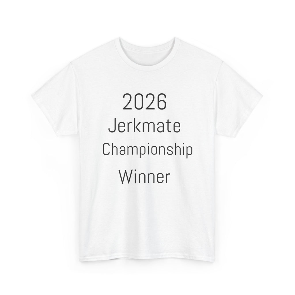 2026 Jerkmate Championship Winner T‑Shirt