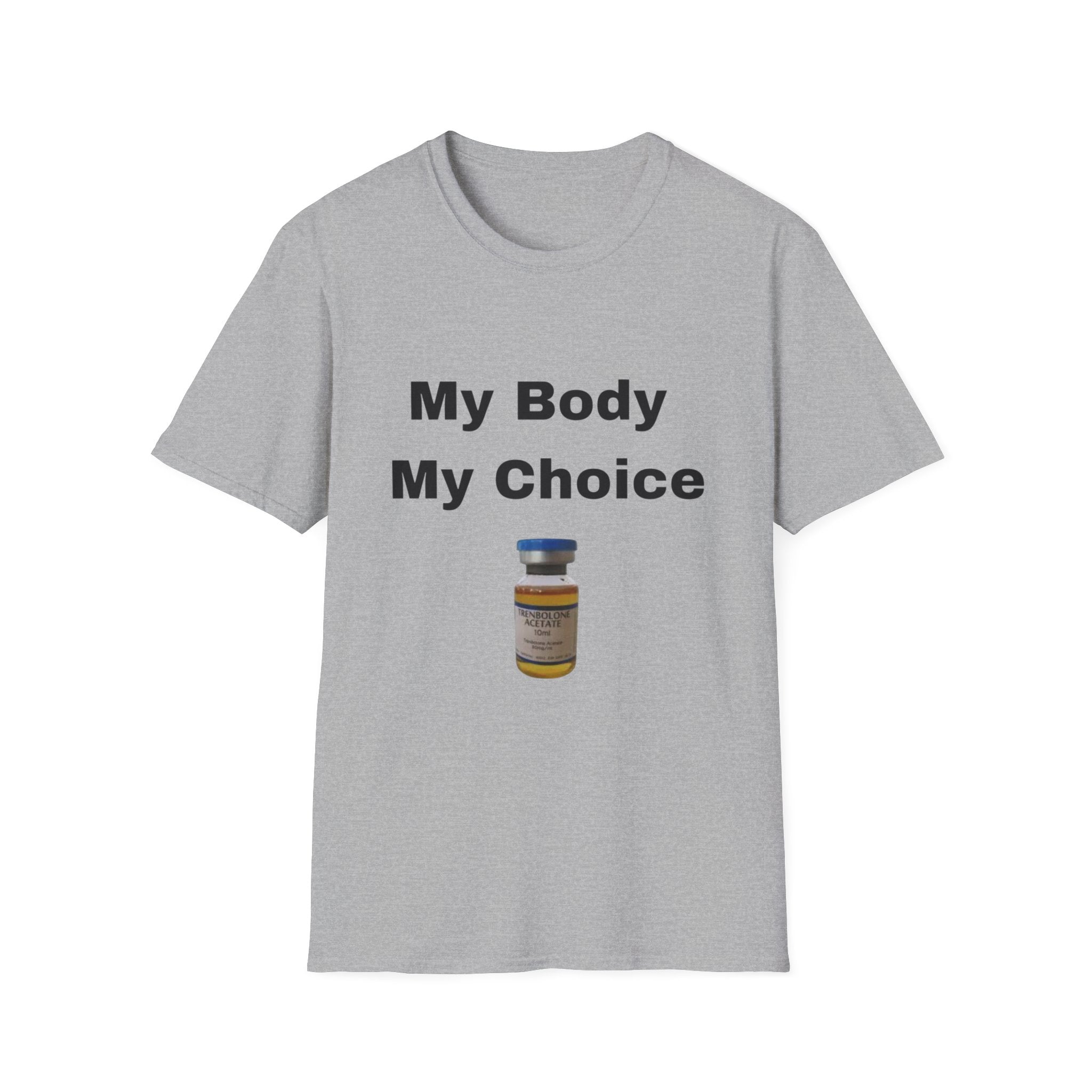 My Body My Choice T-Shirt