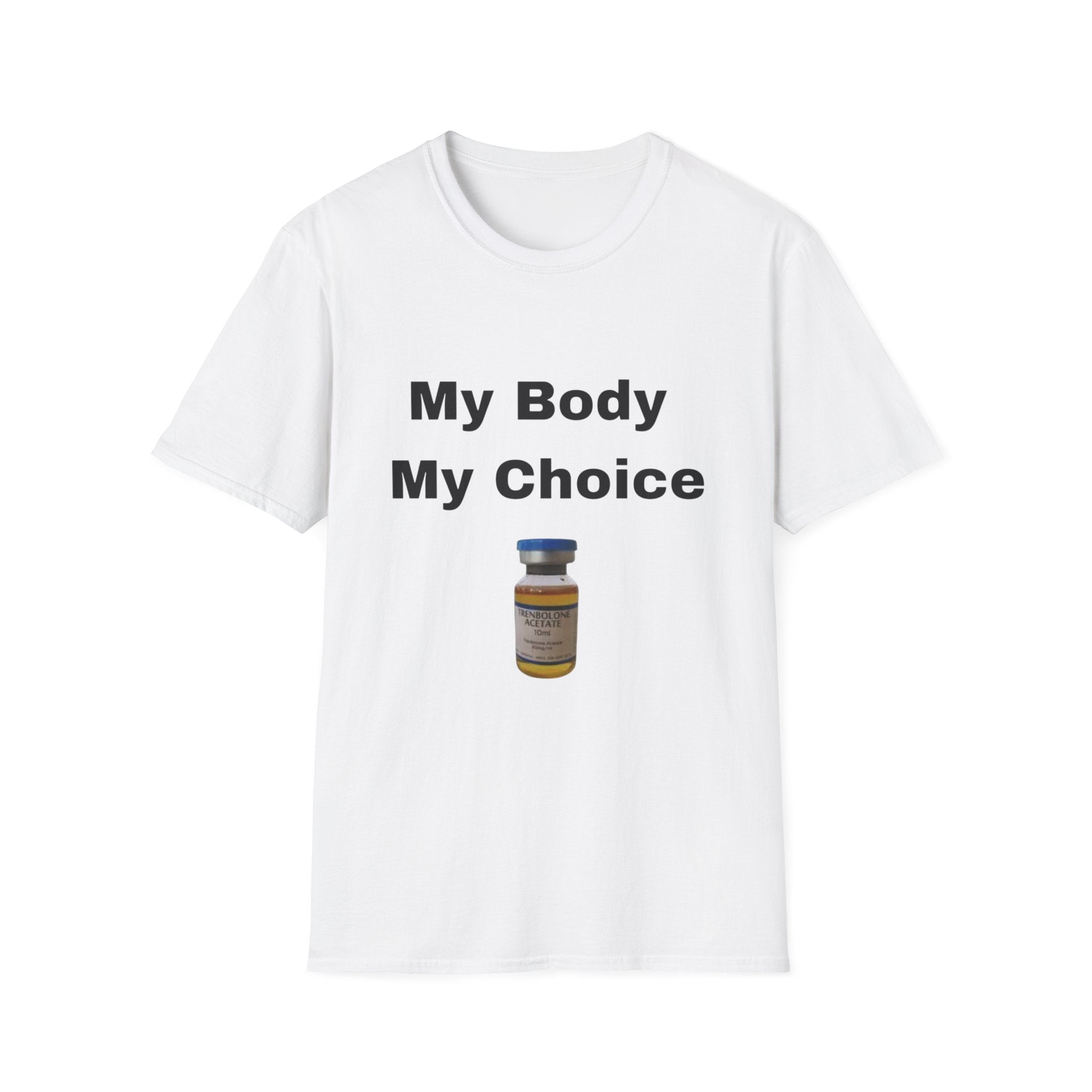 My Body My Choice T-Shirt