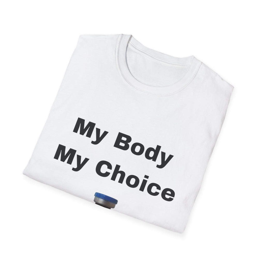 My Body My Choice T-Shirt